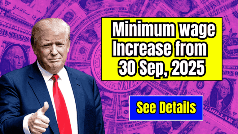 U.S. Minimum wage Increase from 30 Sep, 2025 – Check Hourly Wages Complete List