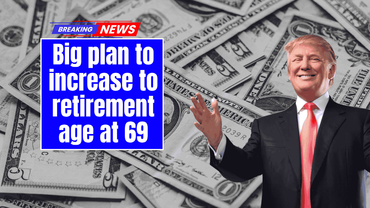 Big plan to increase to retirement age at 69 – The future of Social Security in the U.S. is once again in trouble